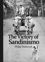 The Victory of Sandinismo B0DVML29W1 Book Cover