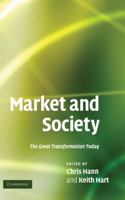 Market and Society: The Great Transformation Today 0521295084 Book Cover