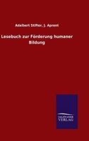 Lesebuch Zur Forderung Humaner Bildung 3846014982 Book Cover