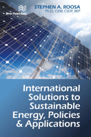 International Solutions to Sustainable Energy, Policies and Applications 8770229457 Book Cover