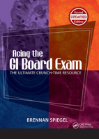 Acing the GI Board Exam: The Ultimate Crunch-Time Resource 1617116416 Book Cover