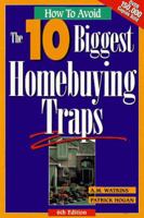 How to Avoid the Ten Biggest Home-Buying Traps (Revised and Updated Edition) 0884627101 Book Cover