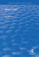 What Is Truth? 1138359122 Book Cover