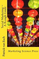Social Marketing a Rough Guide 1542585252 Book Cover