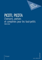 Picoti, Picota (French Edition) 2342056761 Book Cover