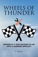 Wheels of Thunder 1524676039 Book Cover