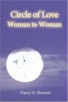 Circle of Love Woman to Woman 0595454348 Book Cover
