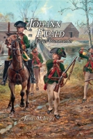 Johann Ewald: Jäger Commander 1948496062 Book Cover