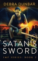 Satan's Sword 1952216265 Book Cover