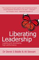 Liberating Leadership - Leading and Developing High Performance 178133126X Book Cover