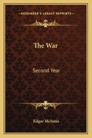 The War,: Second year 0548391556 Book Cover