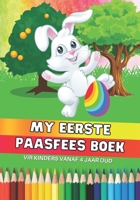 My eerste Paasfees boek: Vir kinders vanaf 4 jaar oud B0BW345SV3 Book Cover