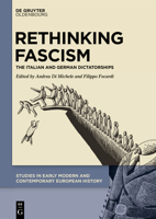 Rethinking Fascism: The Italian and German Dictatorships 3110766450 Book Cover