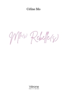 Mlle(s) Rebelle(s) B0DNPSQKRY Book Cover