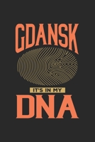 Gdansk Its in my DNA: 6x9 |notebook | dot grid | city of birth | Poland 1672012694 Book Cover