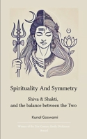 Spirituality and Symmetry B0FCSNRKZ8 Book Cover