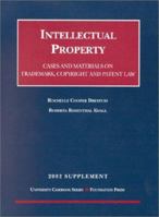 Dreyfuss and Kwall's 2002 Supplement to Intellectual Property 1587783487 Book Cover