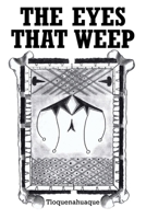 The Eyes That Weep B0CQPNQL2H Book Cover