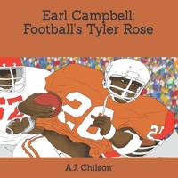 Earl Campbell: Football's Tyler Rose B0CH2QPD6W Book Cover