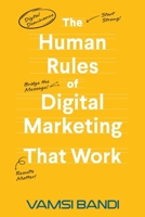 The Human Rules of Digital Marketing that Work B0GSRWM71N Book Cover