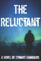 The Reluctant 1078313083 Book Cover