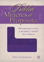 Biblia Mujeres de Propósito 1602558086 Book Cover
