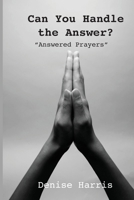 Can You Handle the Answer? 1953194001 Book Cover