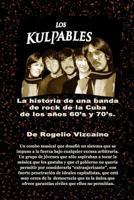 Los Kulpables 150096445X Book Cover