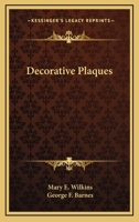 Decorative Plaques 1279080132 Book Cover