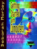 Getting Started With Computers 0030203635 Book Cover