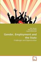 Gender, Employment and the State: Challenges and Opportunities 3639278372 Book Cover