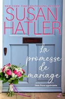 La promesse de mariage (Noces apprivoisées) (French Edition) B0F898WK1C Book Cover