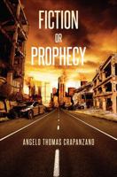 Fiction or Prophecy 1961017121 Book Cover