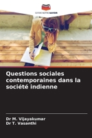 Questions sociales contemporaines dans la société indienne (French Edition) 6207591402 Book Cover