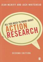 All You Need To Know About Action Research 141290806X Book Cover
