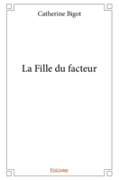 La Fille du facteur (French Edition) 2414114134 Book Cover