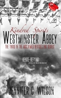 Kindred Spirits: Westminster Abbey 198777695X Book Cover