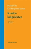Kinderlongziekten (Praktische kindergeneeskunde) 9031334669 Book Cover