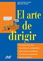 El arte de dirigir (Spanish Edition) 1683257960 Book Cover