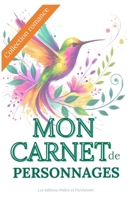 Carnet de Fiches Personnages: Collection Romance (French Edition) B0F2ST8CMG Book Cover