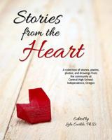 Stories from the Heart: REVELATIONS FROM A CARDIOLOGIST 1535138157 Book Cover