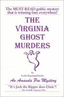 The Virginia Ghost Murders (An Amanda Poe Mystery) 0966336348 Book Cover