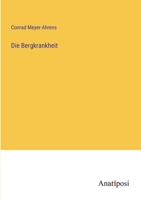 Die Bergkrankheit 3382033348 Book Cover