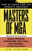 How to Think Like the World's Greatest Masters of M & A 0071364412 Book Cover