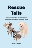 Rescue Tails 1987982738 Book Cover