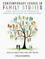 Contemporary Issues in Family Studies: Global Perspectives on Partnerships, Parenting and Support in a Changing World 1119971039 Book Cover
