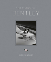 100 Years of Bentley - reissue 0711273790 Book Cover