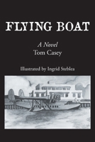 Flying Boat B0GTMZRT99 Book Cover