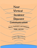 Near Vertical Incidence Skywave Communication THIRD EDITION 0960085904 Book Cover
