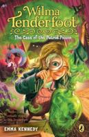 Wilma Tenderfoot and the Case of the Putrid Poison 0142421413 Book Cover